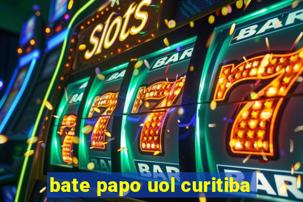 bate papo uol curitiba